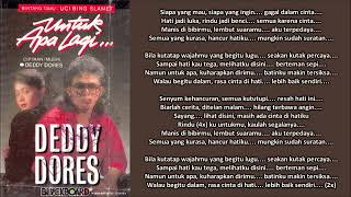 DEDDY D./UCI BS - UNTUK APA LAGI (Cipt. Deddy Dores) (1988)