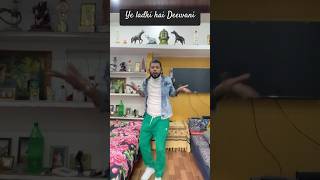 Ye ladki hai deewani 🥰 #explore #dance #bollywoodsongs #dancemoves #shorts #trending #youtube