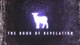 The Book of Revelation - "Messages in the Sky" (Rev. 14:6-13)