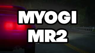 MR2 Myogi touge fast run / Initial Unity [with eurobeat]