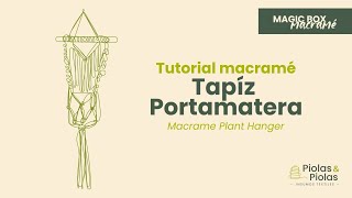 🚀Lanzamiento Tutorial Macramé de Tapiz Portamatera hecho a mano para principiantes