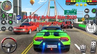 Driving School Sim - 2020 || Carrier Mode Gameplay Walkthrough || Part 2 || (Android, IOS)