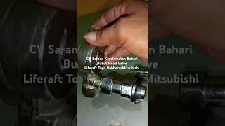 Bubut Head Valve Liferaft Toyorubber ke Mitsubishi