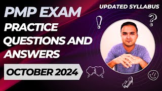 PMP Exam Questions 2024 (Oct) and Answers Practice Session | PMP Exam Prep | PMP for Project Manager