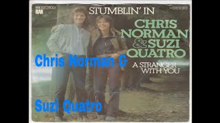 Chris Norman & Suzi Quatro - Stumlin' In