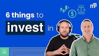 FULL PODCAST: health to wealth: the 6 things to invest in