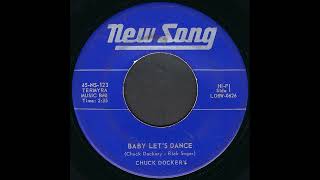 Chuck Dockery   Baby Let's Dance  1960  Rockabilly