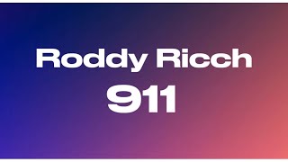 Roddy Ricch - 911 (Lyrics)