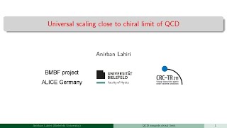 Anirban Lahiri, Universal scaling close to chiral limit of QCD