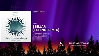 Ayda - Stellar (Extended Mix) ABORA RECORDINGS