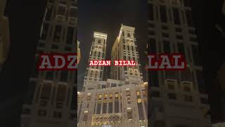 ADZAN BILAL MENANDAKAN SUBUH AKAN DATANG - #haji #umrah #makkah #mekkah #umroh #hajj #masjidilharam