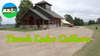 Torch Lake Cellars, Bellaire, MI July 2019