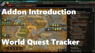 Worldquest help Addon -  Introduction : World Quest Tracker