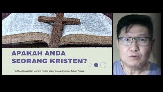 Apakah Anda Seorang Kristen - Pak David Basuki