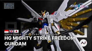 Setara Dengan Hype nya? | HG Mighty Strike Freedom Gundam | Review Bahasa Indonesia