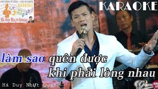 [KARAOKE] Làm Sao Quên Được - Thành Nguyên BEAT TONE NAM.