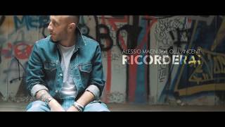 Alessio Magni feat. Olli Vincent - Ricorderai / Prod. Olli Vincent