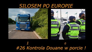 Silosem po Europie #26 kontrola douane ! pół roku scania, wracam na wyspy