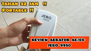 REVIEW AERATOR JEBO 9950 || SANGAT MEMBANTU !!