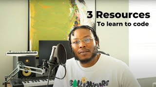 Top 3 Resources to learn to code | Self taught Software Engineer