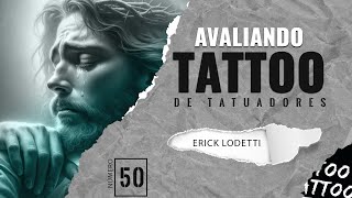 Avaliando TATTOO dos Tatuadores #050