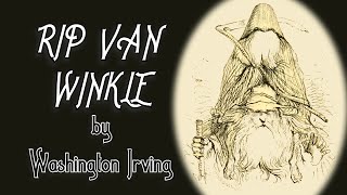 Rip Van Winkle | Washington Irving Audiobook by Robin Reads