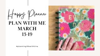 Happy Planner Plan With Me March 13-19