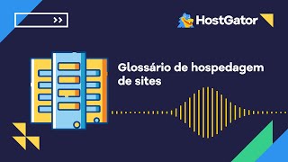 Glossário de hospedagem de sites