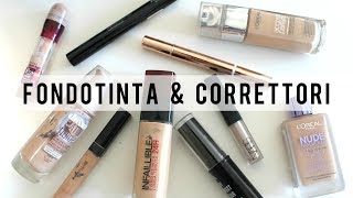 ❤ MAKEUP COLLECTION : Fondotinta e Correttori ❤