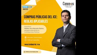 Costa Rica: Compras Públicas del ICE: Reglas aplicables