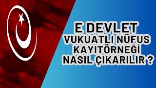 E DEVLETTEN VUKUATLI NÜFUS KAYIT ÖRNEĞİ NASIL ALINIR ? #eğitim #bilgi #haber