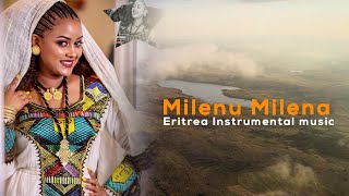 Eritrea Instrumental music , Milenu film