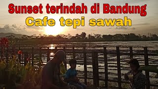 CAFE LALANA SOCIAL SPACE BANDUNG | INDAHNYA SUNSET DI CAFE TEPI SAWAH