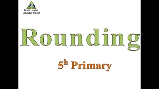 Rounding