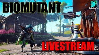 Biomutant LIVESTREAM!