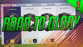 FIFA 18 ROAD TO GLORY #1 STARTER PACKS & FIRST SBC!