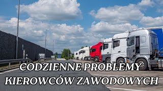 Z JAKIMI PROBLEMAMI MIERZĄ SIĘ KIEROWCY ZAWODOWI/KIEROWCA ZAWODOWY dla początkujących