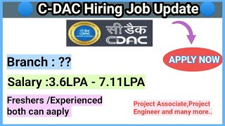 C-DAC recruitment l Hiring for various posts l Salary : 3.6 LPA - 7.11 LPA l No exam Fee