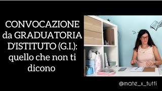 CONVOCAZIONE DA GRADUATORIA D'ISTITUTO: quello che non ti dicono.