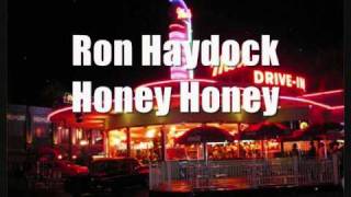 Ron Haydock - Honey Honey