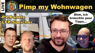 Live PV-Quartett - Pimp my Wohnwagen ⛺️⛺️⛺️