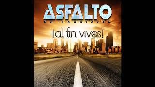 Asfalto - Lo que el Viento no se Llevó (Letra)