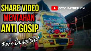 Share Mentahan Cinematik Truck Anti Gosip Free Download