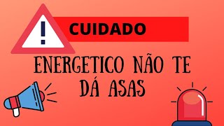 CUIDADO!! se beber energético não tente voar