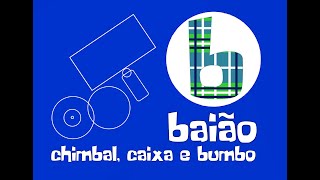 Bateria Brasileira para Brasileirinhos - Baião (chimbal, caixa e bumbo)