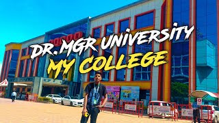 My College Tour | DR MGR UNIVERSITY | dr mgr university chennai | College vlog | Mgr