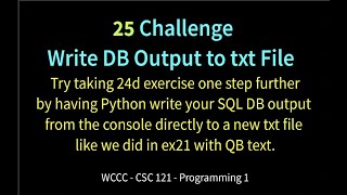 25 Challenge - Write DB to txt File