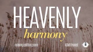 Heavenly Harmony: Uplifting Piano Music for Relaxation and Inspiration