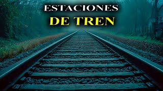 1 hora de TERROR de ESTACIONES DE TRÉN | Historias de Terror Reales