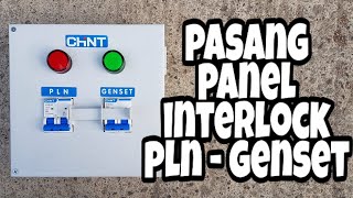 Panel Interlock PLN - Genset  untuk (1 Phase)  + Pasang